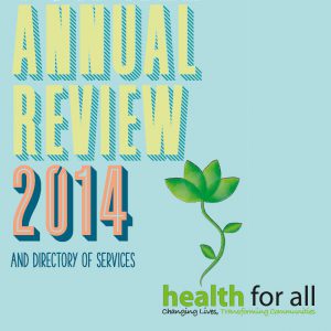 Health for All Annual Review 2014